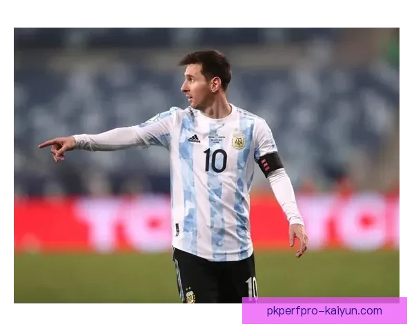 南美杯阿根廷球队表现稳健，力争进一步突破晋级阶段