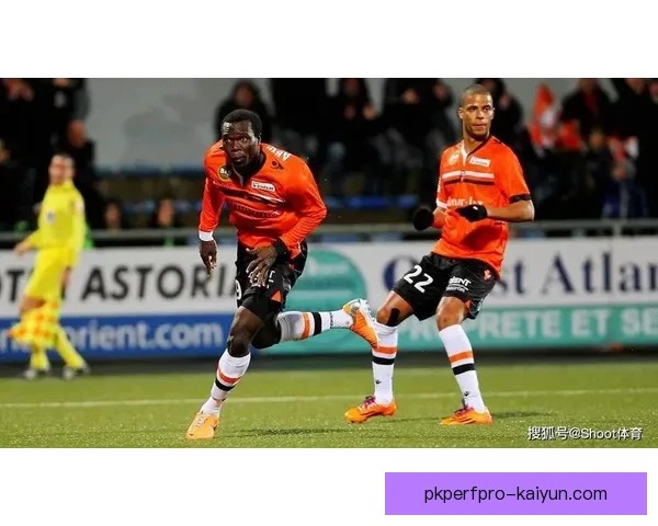 洛里昂战术分析：球队表现稳健，逐渐形成有效的进攻模式与防守体系
